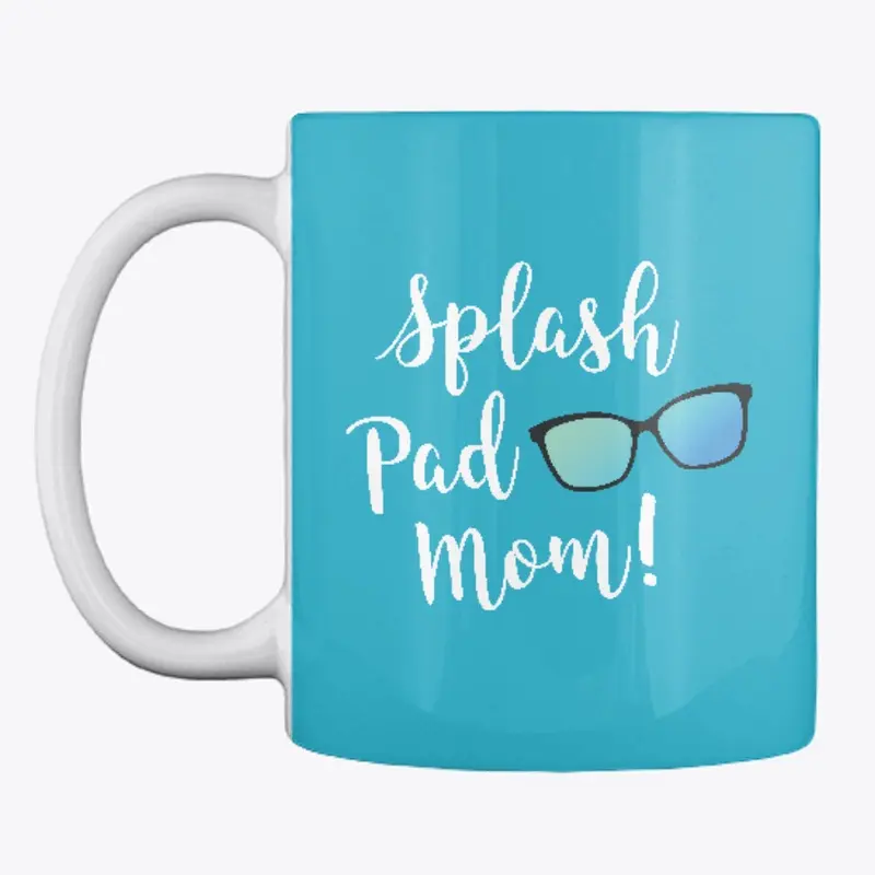 Splash Pad Mom Original