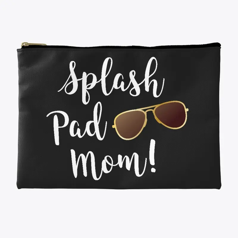 Splash Pad Mom! Aviators