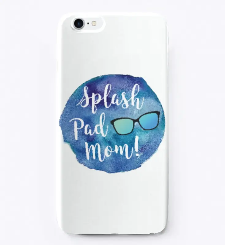 Splash Pad Mom! Watercolor 